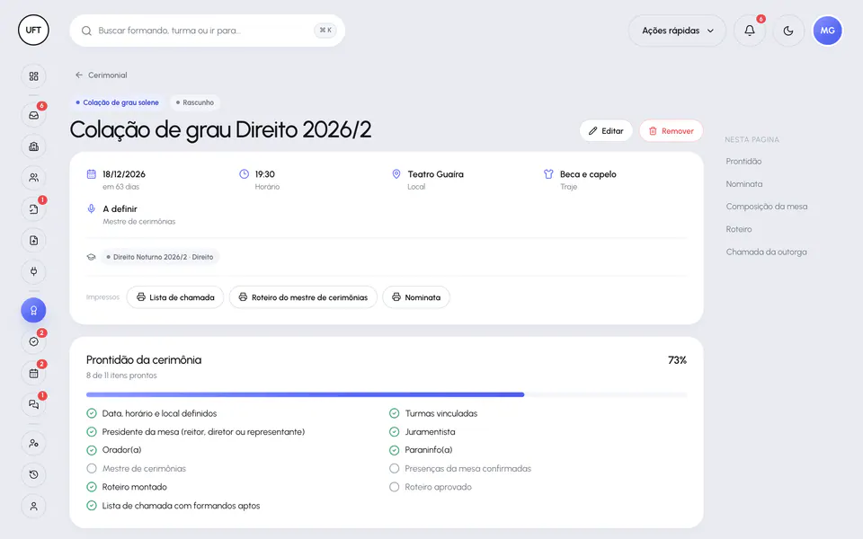 Cerimônia de colação de grau no Portal da Instituição com data, horário, local, traje, impressos e prontidão da cerimônia